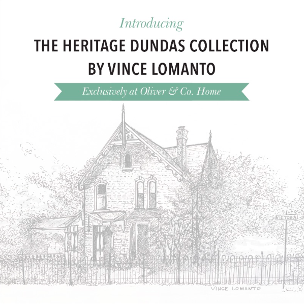 Vince Lomanto’s Dundas Collection exclusively at Oliver & Co. Home